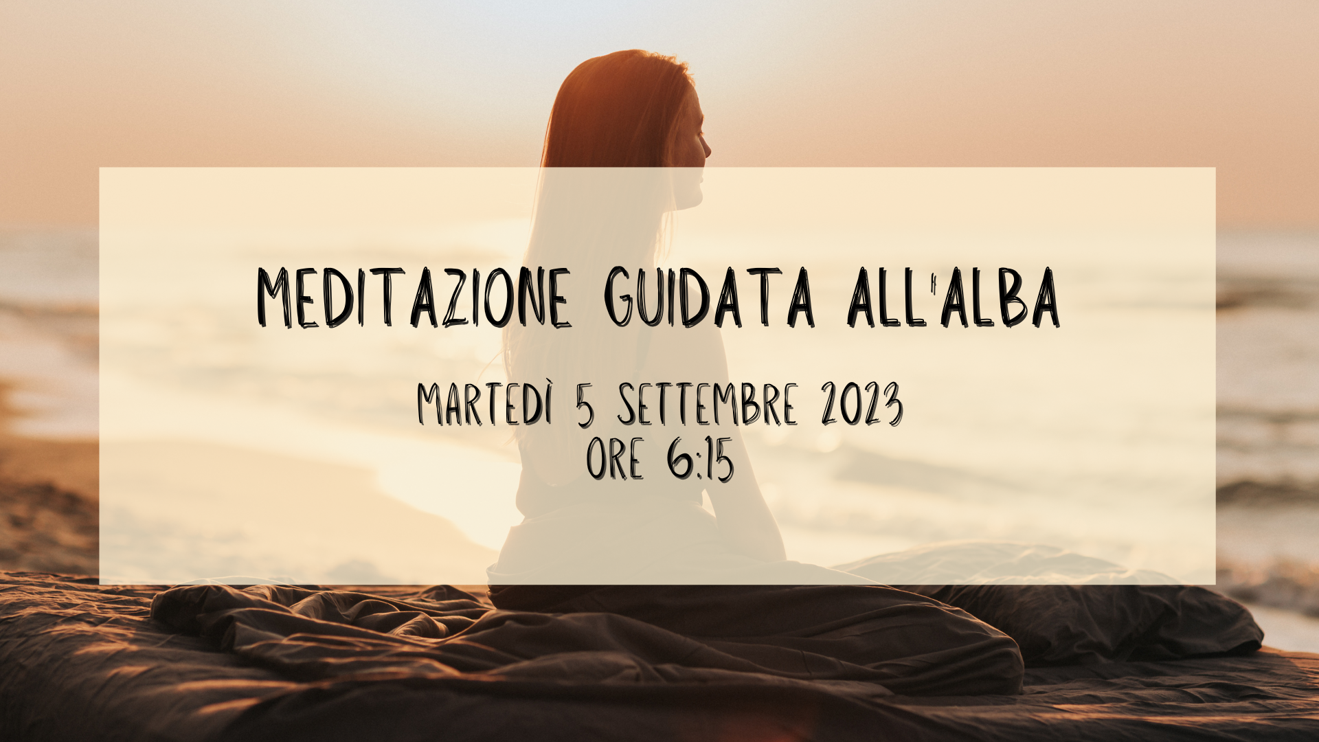 Meditazione guidata all’alba